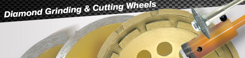 Diamond Grinding and Cutting Wheels Diamond Grinding and Cutting Wheels